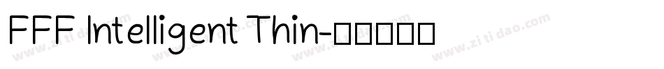 FFF Intelligent Thin字体转换